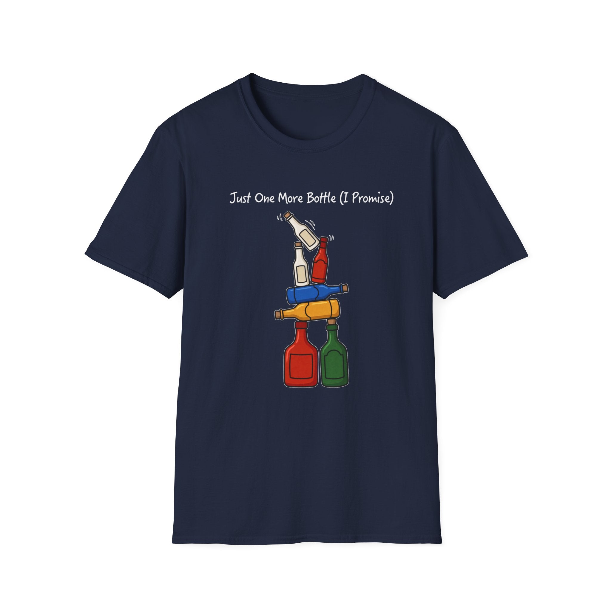 One More Bottle T-Shirt