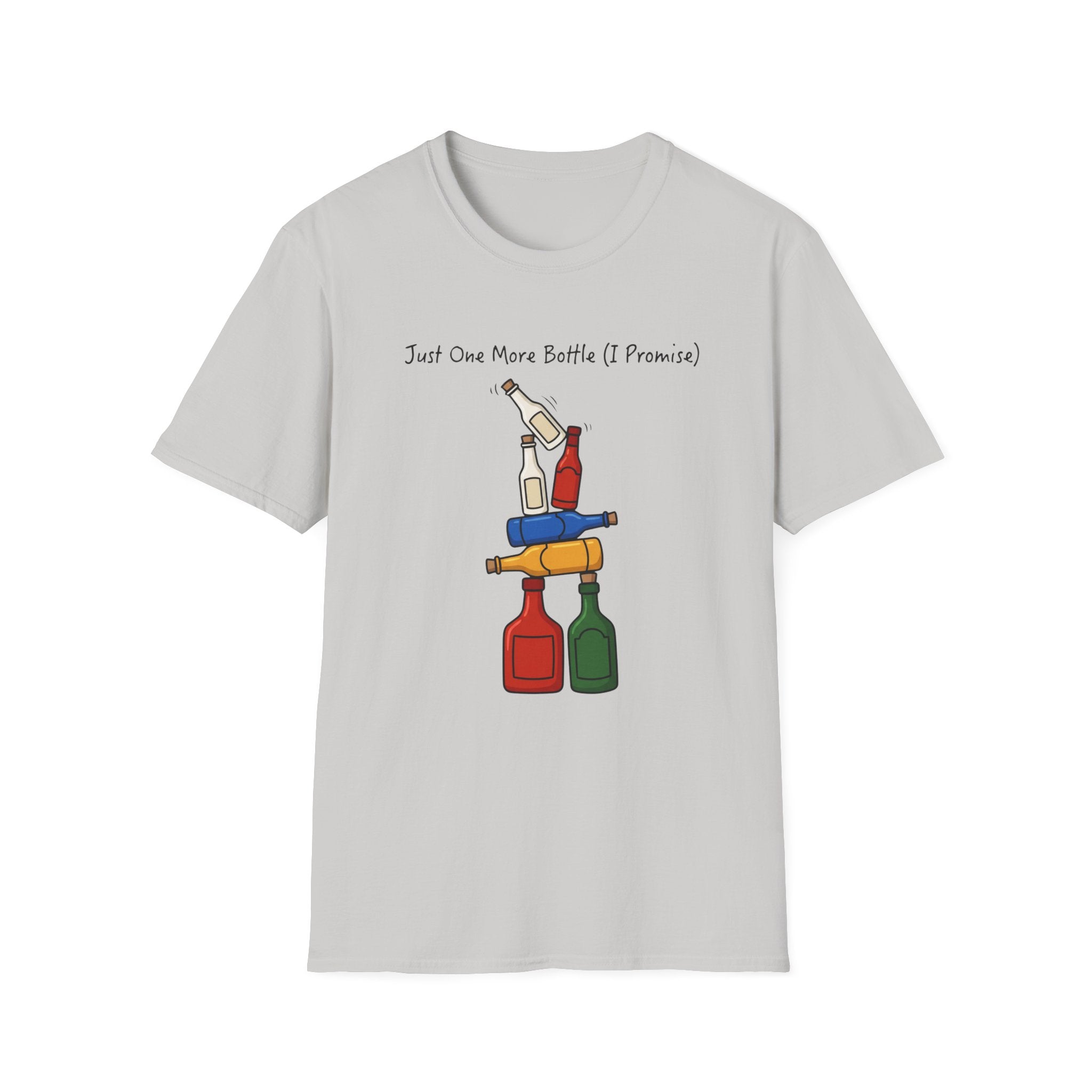 One More Bottle T-Shirt